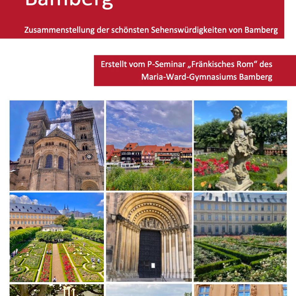 Q12 P-Seminar Latein: Bamberg – Fränkisches Rom
